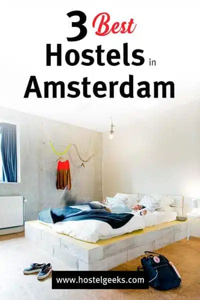 Best Hostels in Amsterdam, Netherlands - by Hostelgeeks