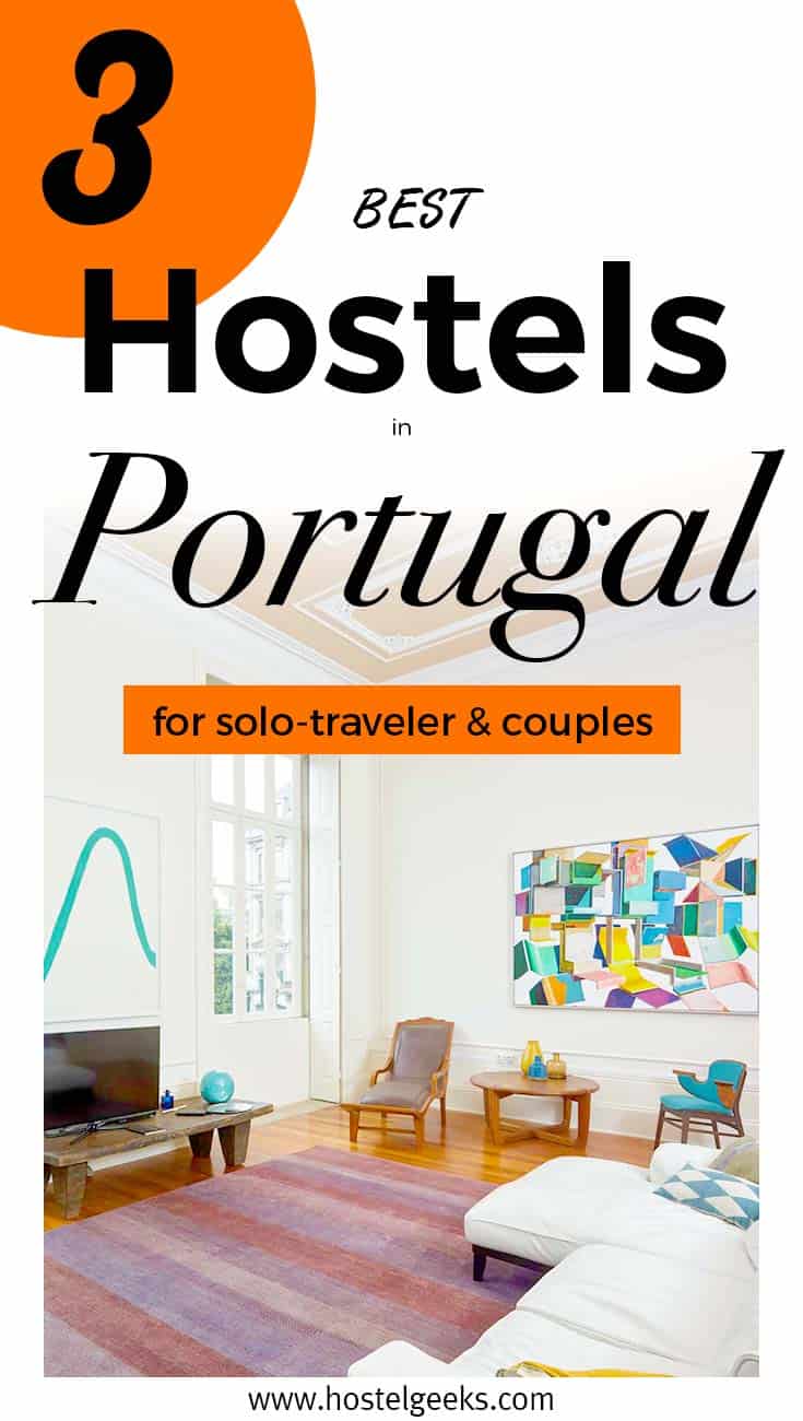 27 Best Hostels in Portugal – unforgettable Surf, Party and Boutique Hostels
