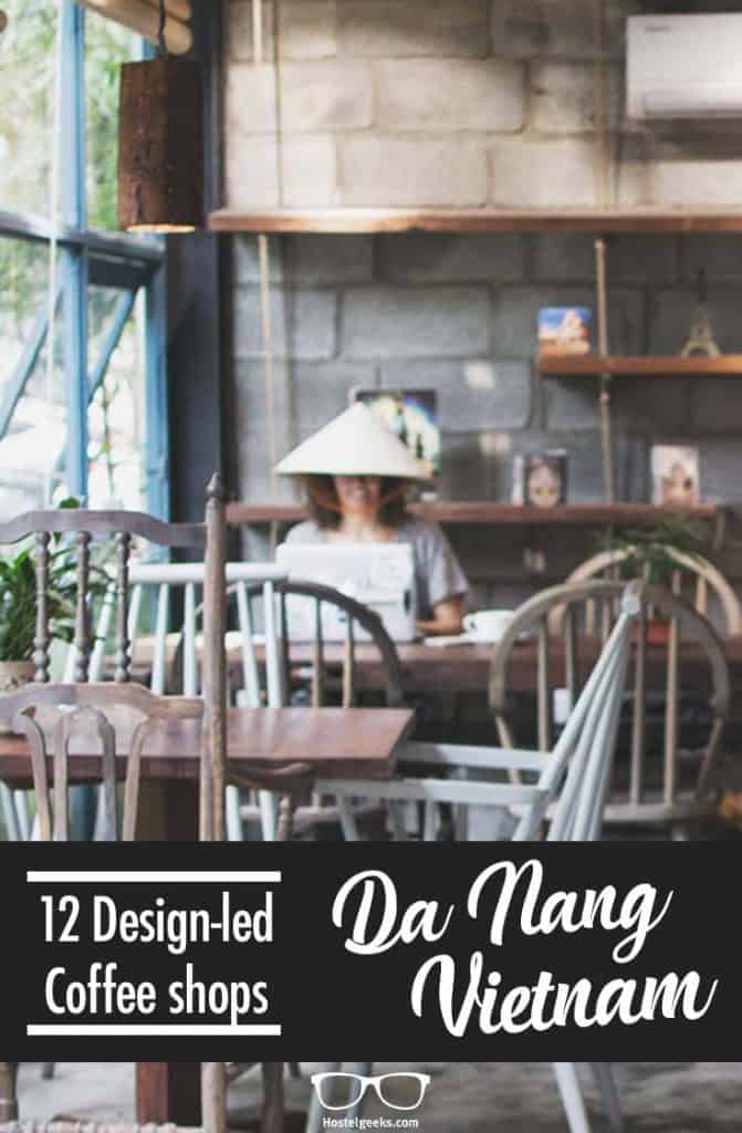 design-led coffee shops Da Nang