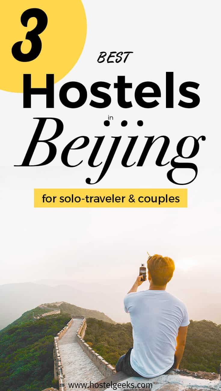 3 Best Hostels in Beijing, China