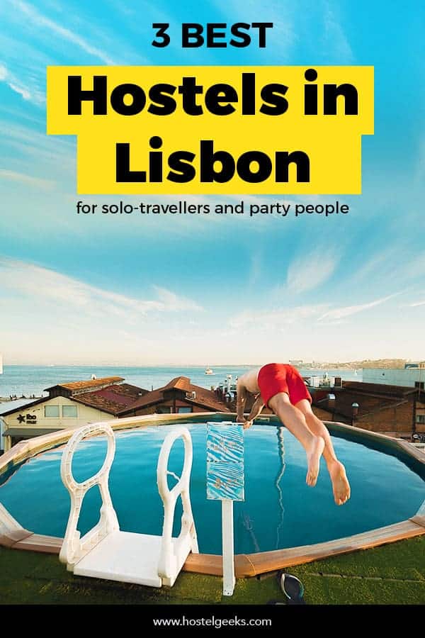 3 Best Hostels in Lisbon