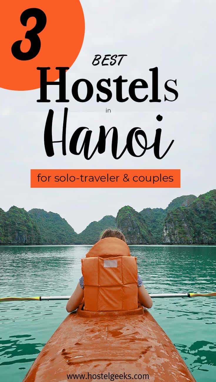3 Best Hostels in Hanoi