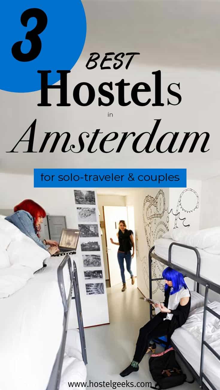 3 Best Hostels in Amsterdam
