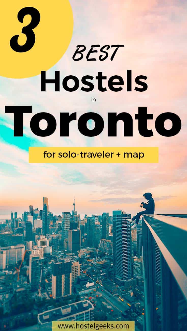 A guide to the Best Hostels in Toronto