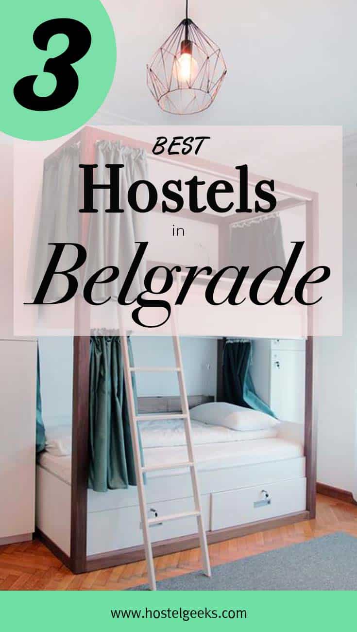 3 Best Hostels in Belgrade