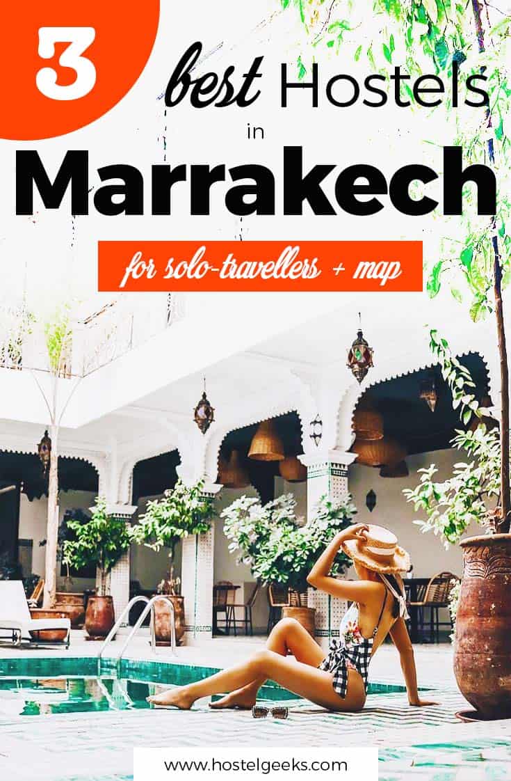 3 Best Hostels (and Riads) in Marrakech, Morocco