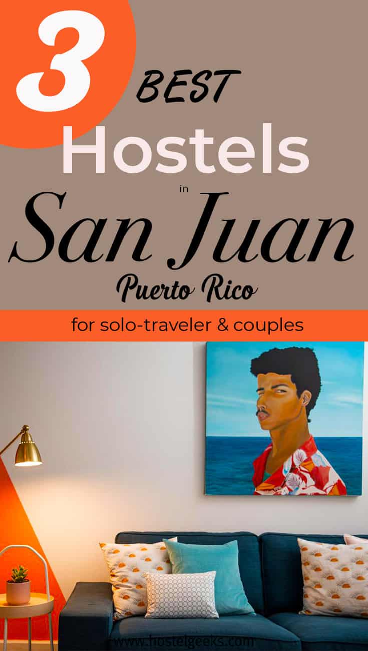 Best Hostels in San Juan