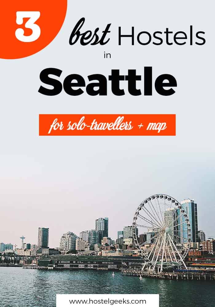 Best Hostels in Seattle by Hostelgeeks