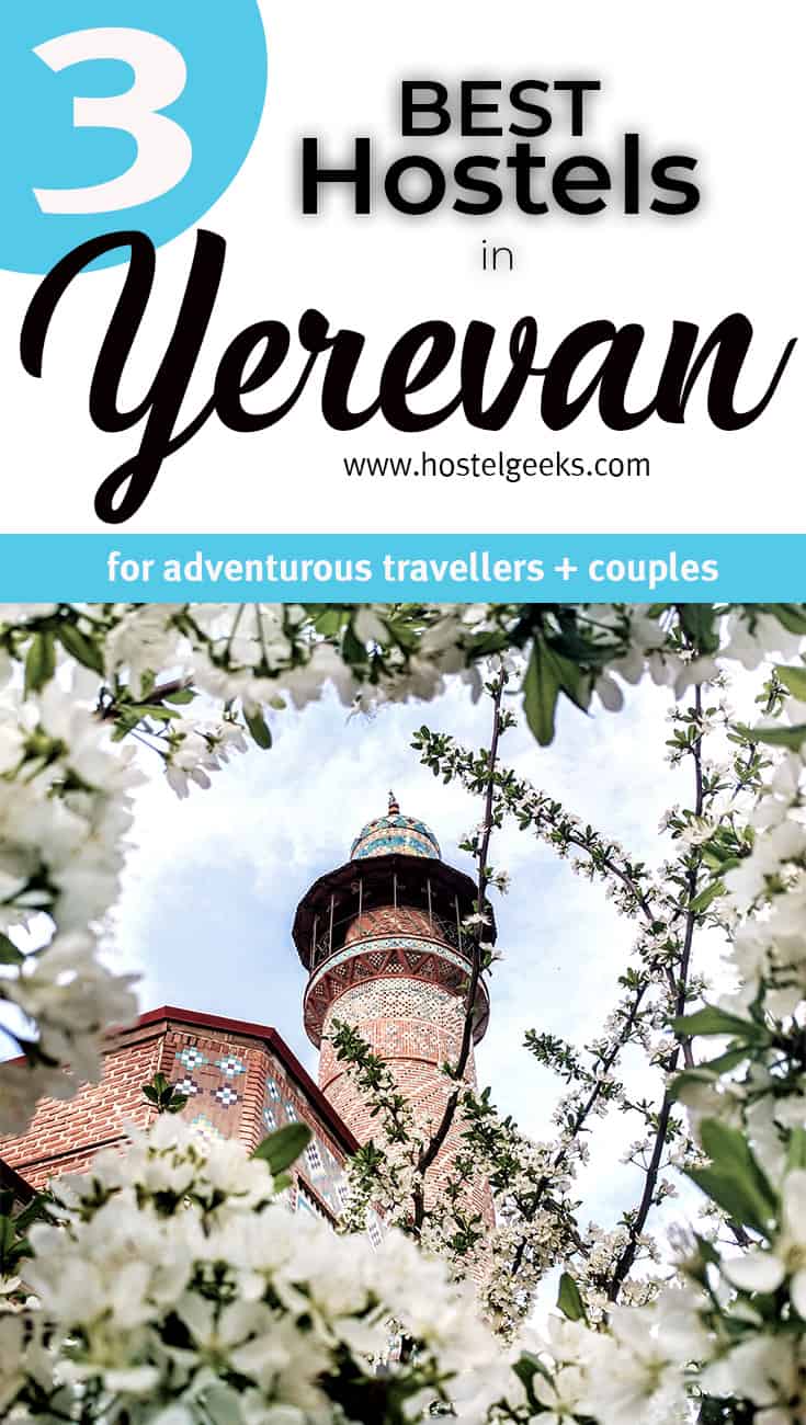 Best Hostels in Yerevan, Armenia
