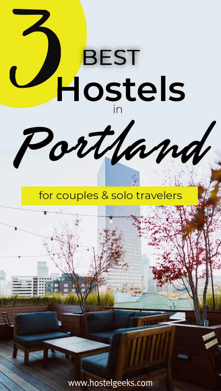 Best Hostels in Portland by Hostelgeeks
