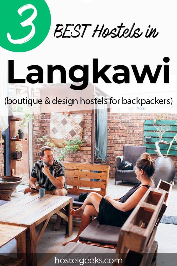 3 Best Hostels in Langkawi