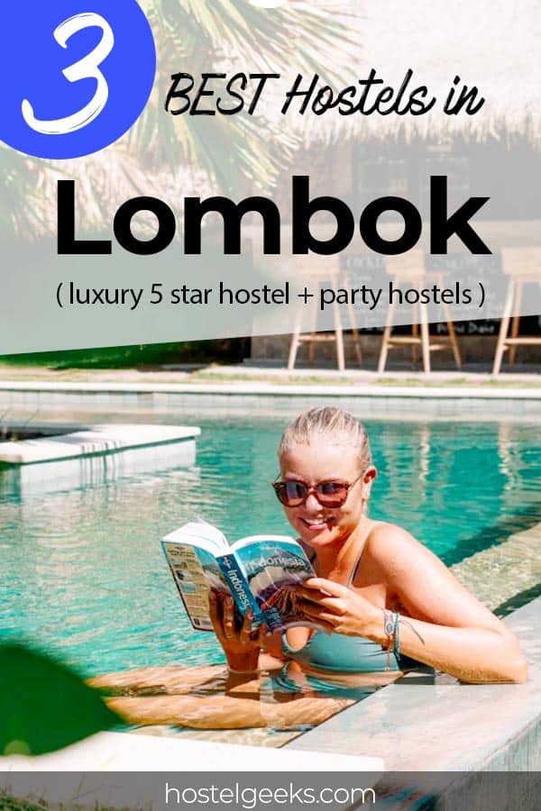 Best Hostels in Lombok Island by Hostelgeeks