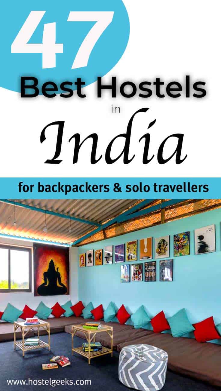  47 Best Hostels in India – Taj Mahal, The Pink City, Golden Temple, Goa Beach & Red Fort