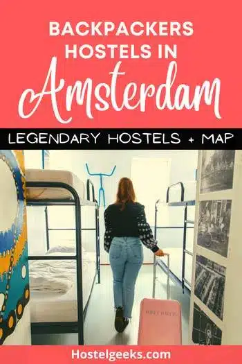 Backpackers hostels in Amsterdam by Hostelgeeks
