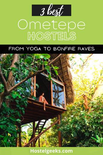 Best Hostels in Ometepe by Hostelgeeks