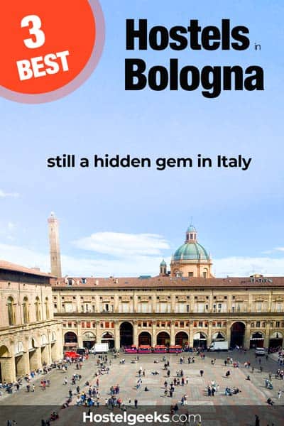 Best Hostels in Bologna by Hostelgeeks