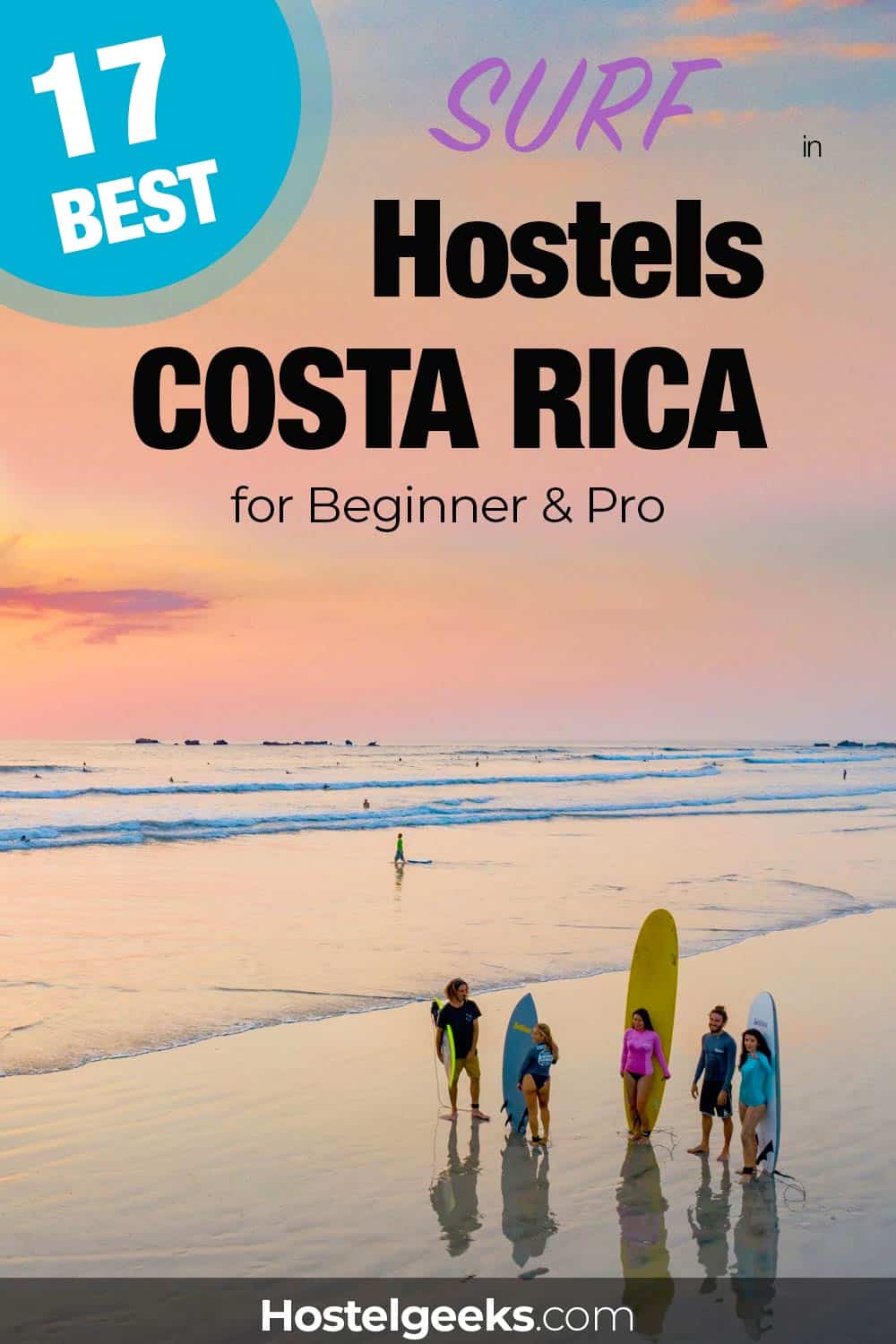 17 Surf Hostels in Costa Rica (for Beginner & Pro)