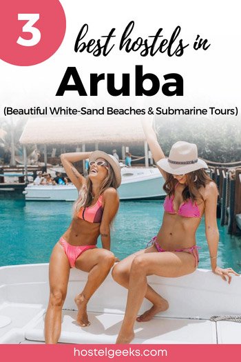 3 Best hostels in Aruba by Hostelgeeks