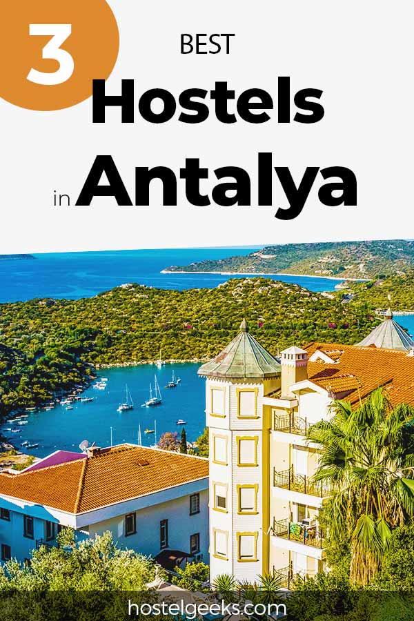 Best Hostels in Antalya by Hostelgeeks