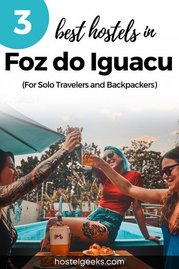 Best Hostels in Foz do Iguacu by Hostelgeeks