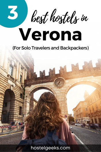 Best Hostels in Verona by Hostelgeeks