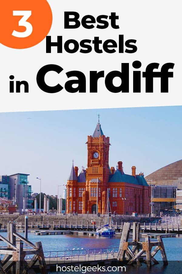 Best Hostels in Cardiff by Hostelgeeks